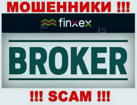 Finxex - это ВОРЫ, направление деятельности которых - Брокер