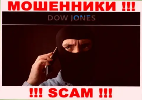 Dow Jones Market очень легко могут развести Вас на средства, БУДЬТЕ ВЕСЬМА ВНИМАТЕЛЬНЫ не говорите с ними