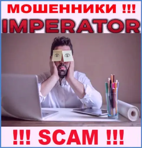 Информацию о регуляторе конторы Cazino Imperator не найти ни у них на интернет-портале, ни во всемирной сети