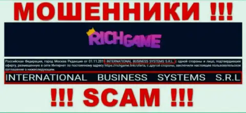 Контора, которая владеет мошенниками Rich Game - это NTERNATIONAL BUSINESS SYSTEMS S.R.L.