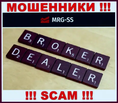 Broker - это тип деятельности противоправно действующей организации MRG SS