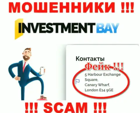 Официальное местоположение Investmentbay LTD фиктивное, контора спрятала свои концы в воду