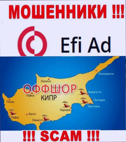 Находится компания Efi Ad в офшоре на территории - Cyprus, ЛОХОТРОНЩИКИ !