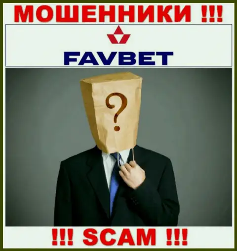 На интернет-портале компании FavBet не написано ни единого слова о их руководящих лицах - МОШЕННИКИ !