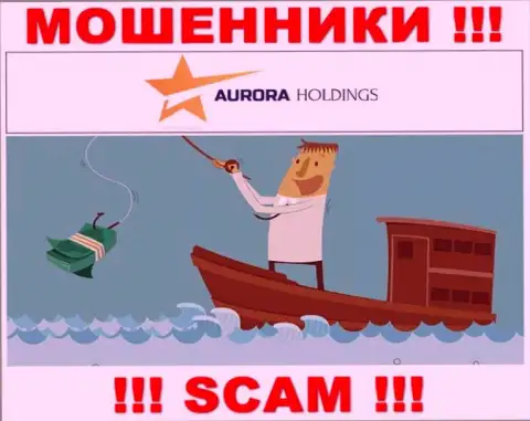 Не соглашайтесь на предложения работать совместно с организацией AuroraHoldings Org, помимо грабежа денежных активов ждать от них и нечего