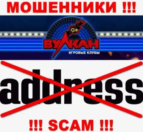 Официальный адрес регистрации конторы Casino-Vulkan скрыт - предпочли его не показывать