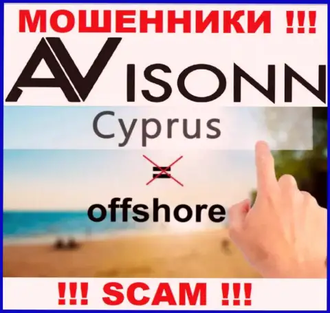 Ависонн Ком намеренно обосновались в офшоре на территории Cyprus - это МОШЕННИКИ !!!