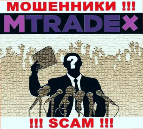 У internet-мошенников MTrade X неизвестны руководители - похитят финансовые вложения, подавать жалобу будет не на кого