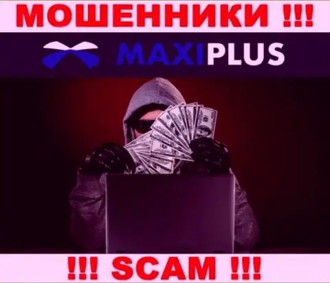 Maxi Plus хитрым образом вас могут втянуть к себе в контору, берегитесь их