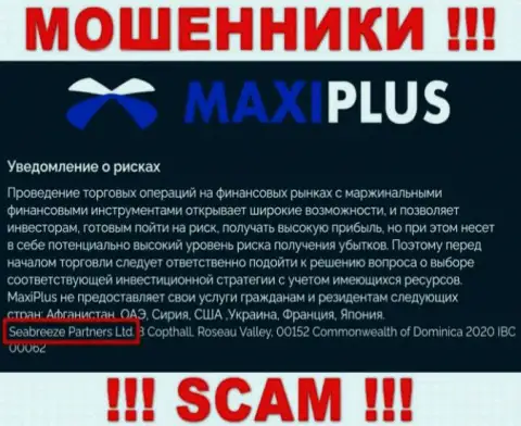 Юр. лицо Maxi Plus - это Seabreeze Partners Ltd, именно такую информацию предоставили мошенники у себя на сайте