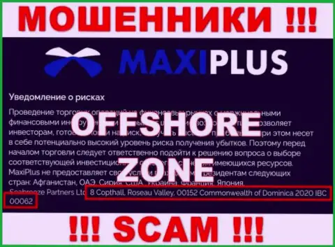 Компания Maxi Plus зарегистрирована довольно далеко от клиентов на территории Dominica