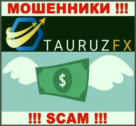 Организация TauruzFX работает только лишь на прием средств, с ними Вы ничего не сумеете заработать