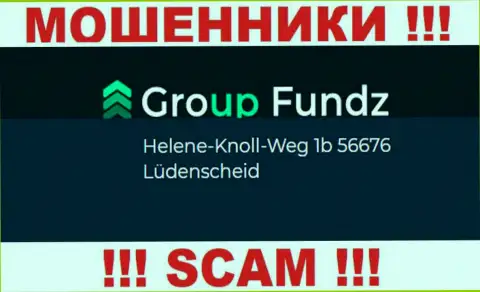 Официальный адрес регистрации противозаконно действующей компании GroupFundz Com фейковый