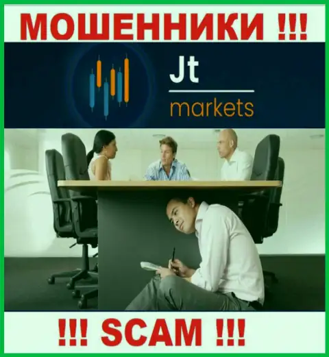 JTMarkets являются интернет жуликами, именно поэтому скрывают информацию о своем прямом руководстве