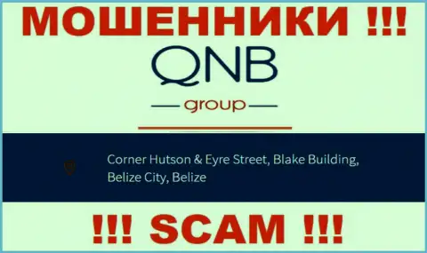 QNB Group - это МОШЕННИКИ !!! Скрываются в оффшоре по адресу - Corner Hutson & Eyre Street, Blake Building, Belize City, Belize