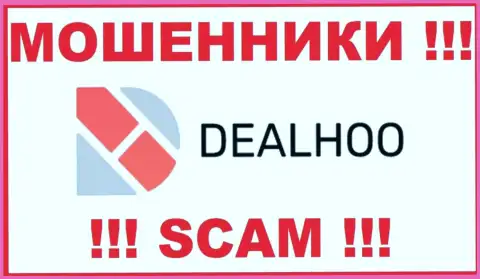 ДеалХоо Ком - это SCAM !!! ЕЩЕ ОДИН МОШЕННИК !!!