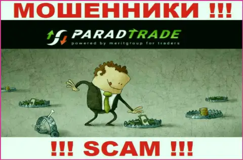 Не работайте с лохотронщиками ParadTrade, уведут все до последней копейки, что введете