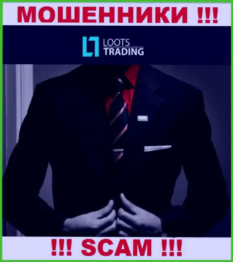 Loots Trading - это ВОРЮГИ !!! Информация о администрации отсутствует