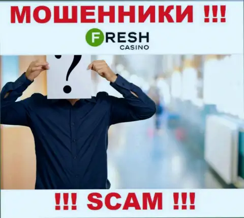 Кто именно управляет интернет-ворами Fresh Casino неизвестно