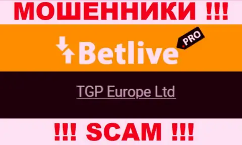 TGP Europe Ltd - это руководство противозаконно действующей организации BetLive