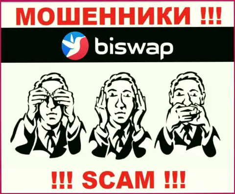 Знайте, компания BiSwap Org не имеет регулятора - это МОШЕННИКИ !