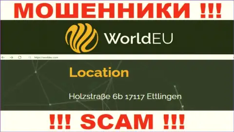 Избегайте работы c World EU ! Показанный ими юридический адрес - это ложь