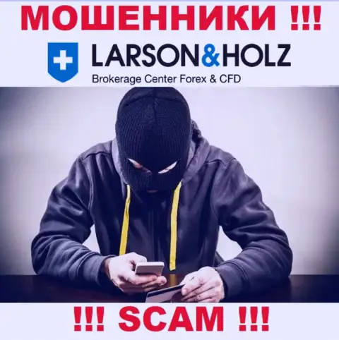 LarsonHolz Ru с легкостью могут развести Вас на финансовые средства, БУДЬТЕ КРАЙНЕ БДИТЕЛЬНЫ не говорите с ними