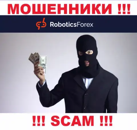 RoboticsForex не позволят Вам вернуть обратно финансовые активы, а еще и дополнительно налоги потребуют