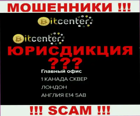 Не доверяйте Bit Center - они размещают фейковую информацию касательно юрисдикции их компании