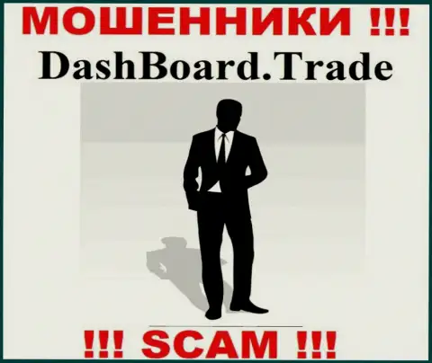 DashBoard Trade являются интернет мошенниками, поэтому скрыли данные о своем руководстве