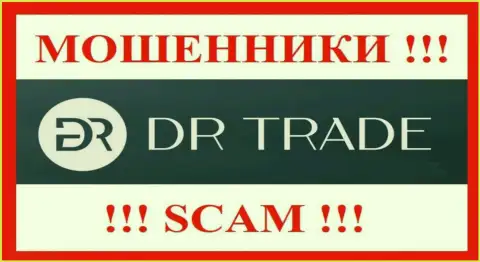 DRTrade - это КИДАЛЫ !!! SCAM !