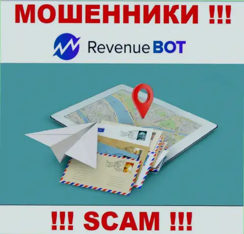 Аферисты Rev-Bot Com не указывают адрес конторы - это ШУЛЕРА !!!