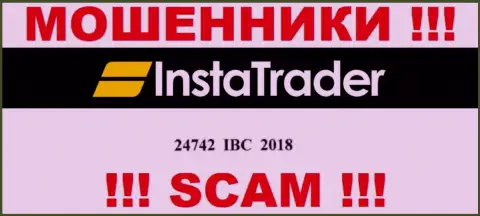 Не имейте дело с компанией InstaTrader Net, номер регистрации (24742 IBC 2018) не основание вводить финансовые активы