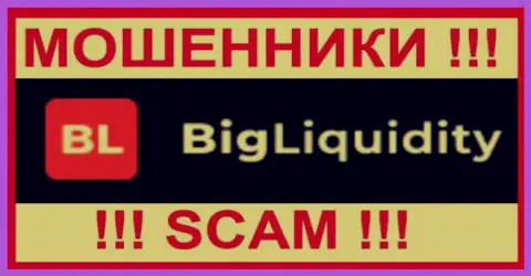 BigLiquidity - это АФЕРИСТ !!! СКАМ !